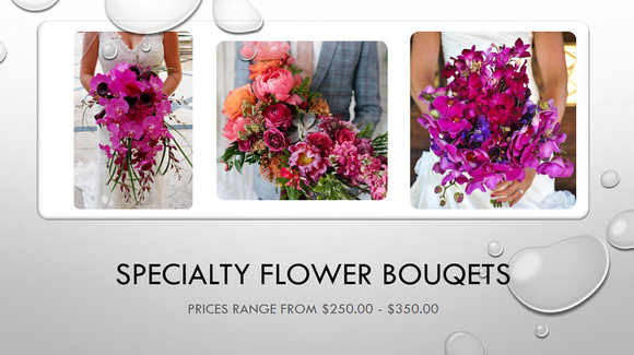 Specialty Flowers - Byanaca's Design
